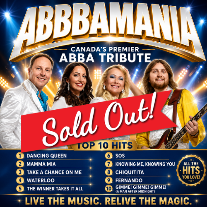 A sold out poster of Abbamania featuring songs from the band Abba and a photo of the tribute band members all in white, two males and two females