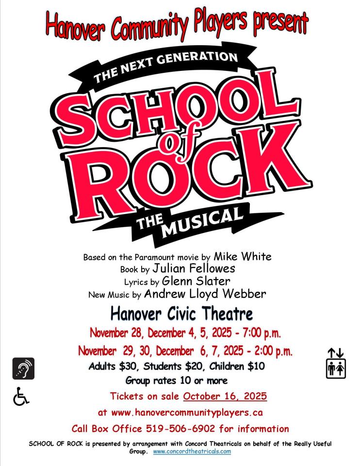 School of Rock, kids, adults, music, dance www.hanovercommunityplayers.ca for more information