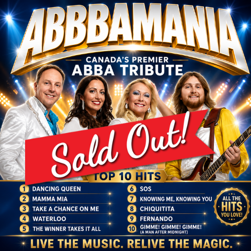 A sold out poster of Abbamania featuring songs from the band Abba and a photo of the tribute band members all in white, two males and two females