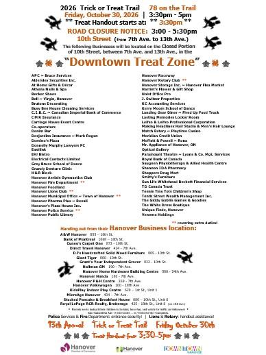 List of businesses participating in the trick or treat trail. To receive the list in another format contact info@hanoverchamber.ca