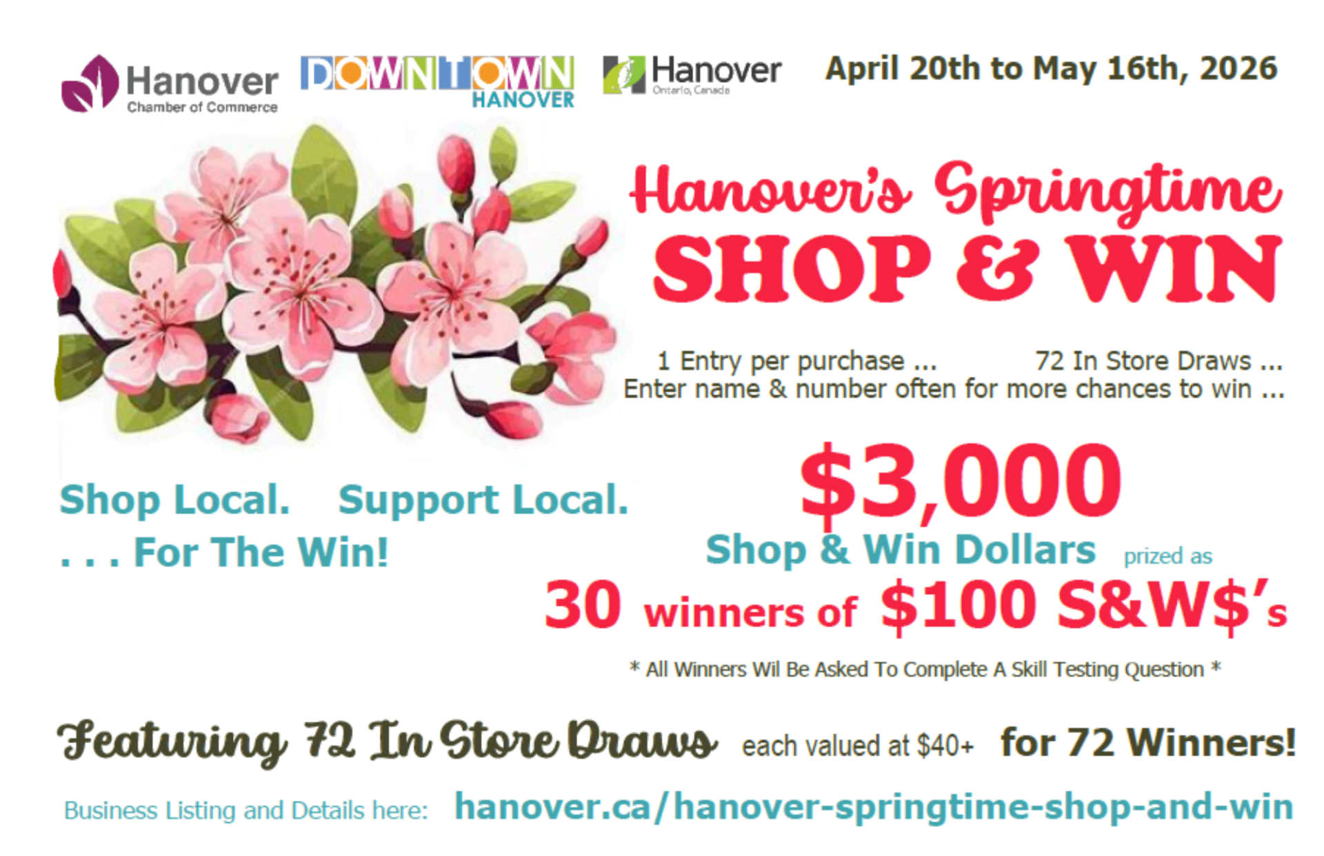 Promotional poster for Hanover’s Springtime Shop and Win event, running April 20 to May 16, 2026. The design features pink spring flowers and logos for the Hanover Chamber of Commerce, Downtown Hanover and the Town of Hanover. Text highlights shop local messaging, $3,000 in Shop and Win dollars, 30 winners of $100 and 72 in-store draws valued at $40 or more. Website listed as hanover.ca/hanover-springtime-shop-and-win.